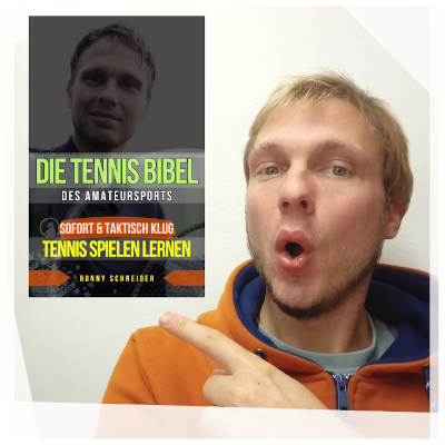 Ich und die Tennis Bibel des Amateursports - Dein Tennis ebook