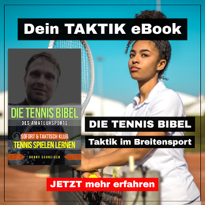 Werde zum Gewinner mit Tennis Taktik